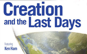 Creation and the Last Days