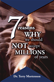 7 Reasons Why We Should NOT Accept Millions of Years: Single Copies