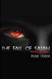 Fall of Satan, The