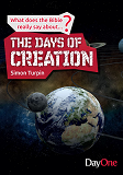 What does the Bible really say about... The days of Creation