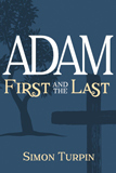 Adam: The First and the Last