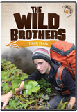 The Wild Brothers: Tiger Trail