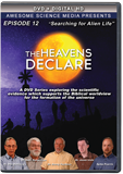 The Heavens Declare: Searching for Alien Life